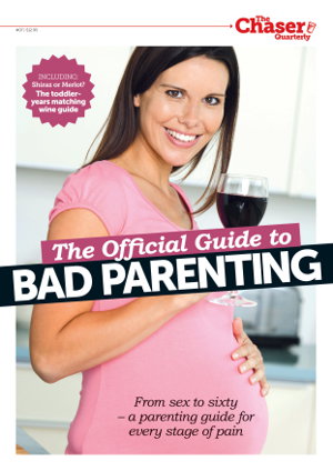 Cover art for Chaser's Guide to Parenting the Chaser Issue 7