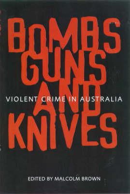 Cover art for Bombs Guns and Knifes