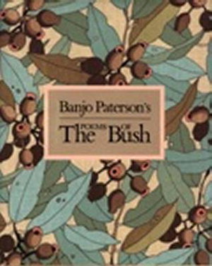 Cover art for Banjo Paterson's Poems of the Bush