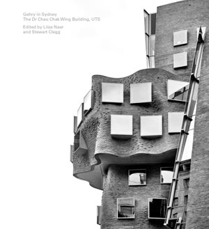 Cover art for Gehry in Sydney The Dr Chau Chak Wing Building UTS