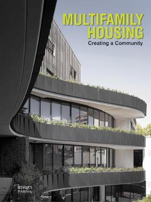 Cover art for Multifamily Housing: Creating a Community