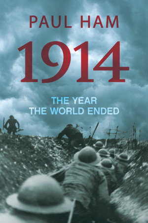 Cover art for 1914 the Year the World Ended