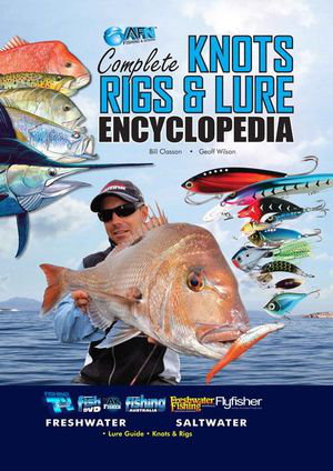 Cover art for Complete Knots Rigs & Lure Encyclopedia