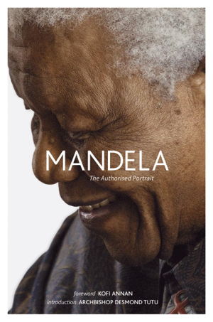 Cover art for Mandela The Authorised Portrait
