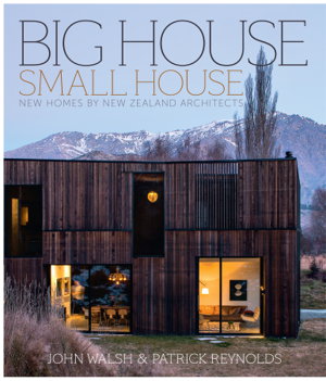 Cover art for Big House Small House New Houses by New Zealand Architects