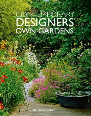 Cover art for Contemporary Designers' Own Gardens