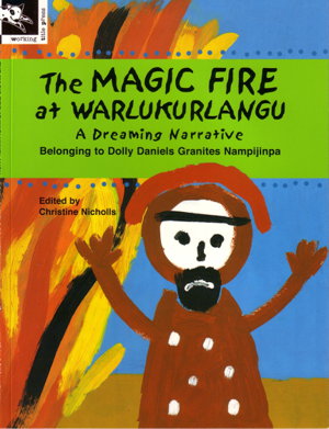 Cover art for The Magic Fire at Warlukurlangu