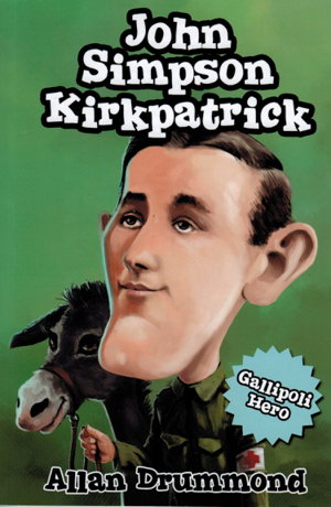 Cover art for Aussie Notables John Simpson Kirkpatrick