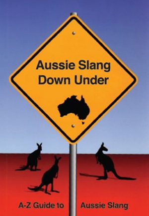 Cover art for Aussie Slang Down Under