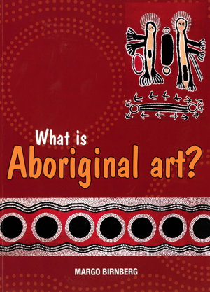 Cover art for What is Aboriginal Art?