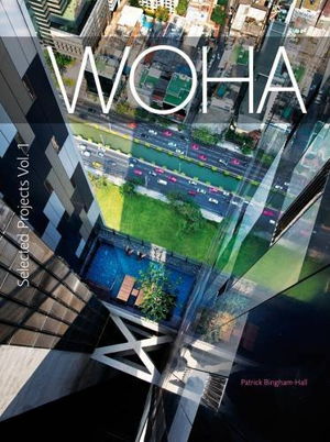 Cover art for WOHA Selected Projects