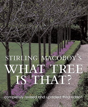 Cover art for Stirling Macoboy's What Tree Is That? Revised Updated Third Edition