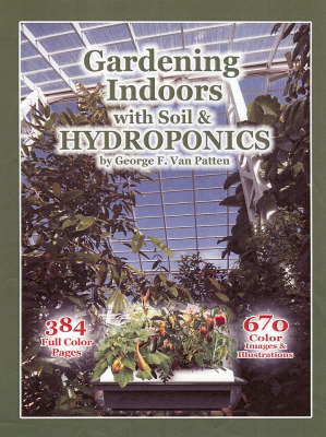 Cover art for Gardening Indoors With Soil & Hydroponics
