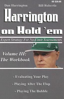 Cover art for Harrington on Hold 'em Expert Strategies for No Limit Tournaments v. 3 Workbook