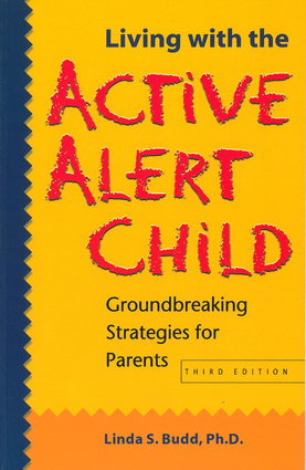 Cover art for Living with the Active Alert Child