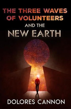 Cover art for Three Waves of Volunteers and the New Earth