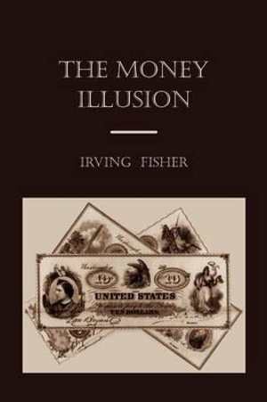 Cover art for The Money Illusion