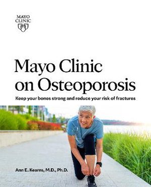 Cover art for Mayo Clinic On Osteoporosis
