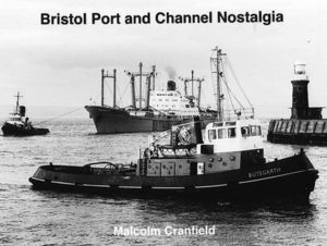 Cover art for Bristol Port and Channel Nostalgia