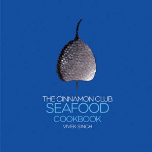 Cover art for The Cinnamon Club Seafood Cookbook