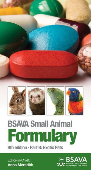 Cover art for BSAVA Small Animal Formulary Part B Exotic Pets