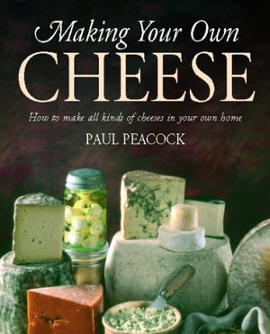 Cover art for Making Your Own Cheese