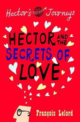 Cover art for Hector and the Secrets of Love