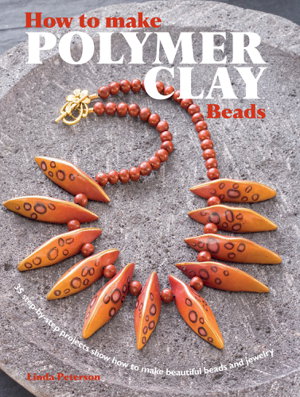 Cover art for How to Make Polymer Clay Beads