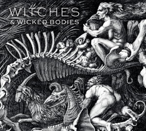 Cover art for Witches & Wicked Bodies