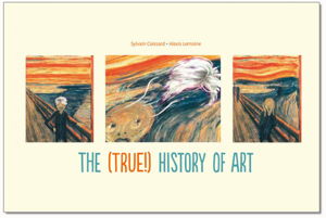 Cover art for The (True!) History of Art