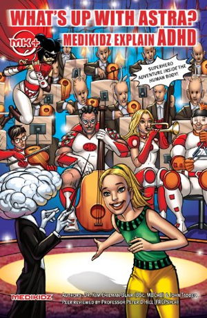 Cover art for What's Up with Astra? Medikidz Explain ADHD