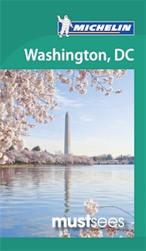 Cover art for Washington Michelin Must Sees Guide