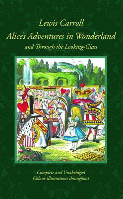 Cover art for Alice's Adventures in Wonderland and Through the Looking-Glass