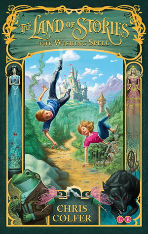 Cover art for Wishing Spell The Land of Stories Book 1