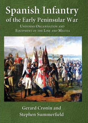 Cover art for Spanish Infantry of the Early Peninsular War