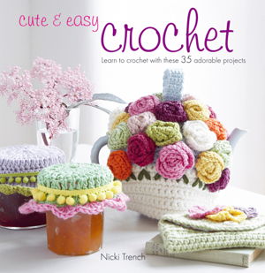 Cover art for Cute & Easy Crochet