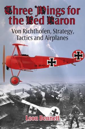Cover art for Three Wings for the Red Baron Von Richthofen Strategy Tactics and Airplanes