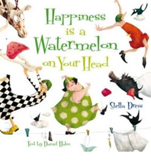 Cover art for Happiness is a Watermelon on Your Head
