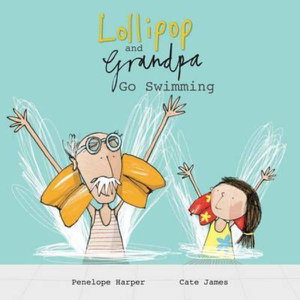 Cover art for Lollipop and Grandpa Go Swimming