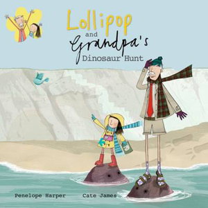 Cover art for Lollipop and Grandpas Dinosaur Hunt Book 4