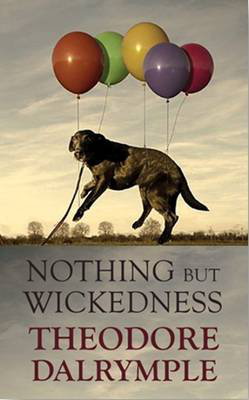 Cover art for Nothing but Wickedness