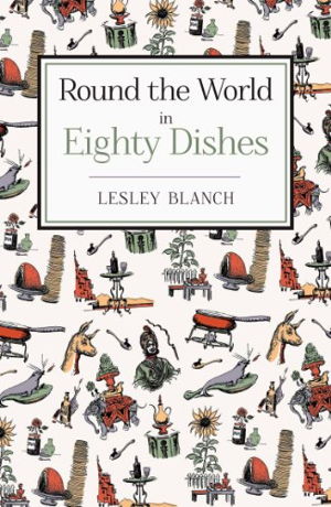 Cover art for Round the World in 80 Dishes