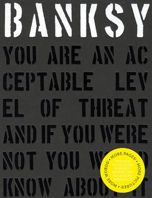 Cover art for Banksy You are an Acceptable Level of Threat and If You Were Not You Would Know About it
