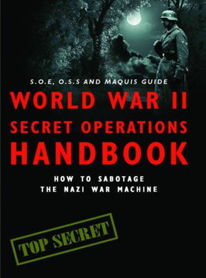 Cover art for World War II Secret Operations Handbook