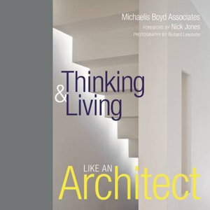 Cover art for Thinking & Living Like An Architect