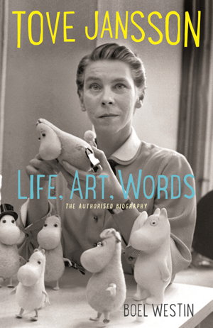 Cover art for Tove Jansson Life, Art, Words