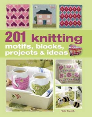 Cover art for 201 Knitting Motifs, Blocks, Projects and Ideas