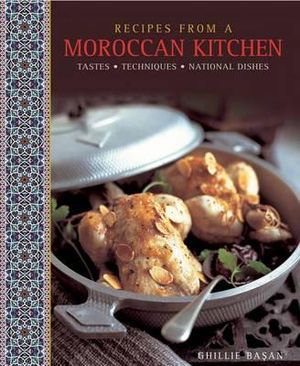 Cover art for Recipes from a Moroccan Kitchen A Wonderful Collection 75 Recipes Evoking the Glorious Tastes and Textures of the Tradi