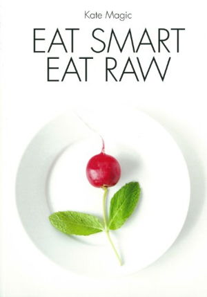Cover art for Eat Smart Eat Raw