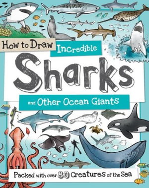 Cover art for How to Draw Incredible Sharks